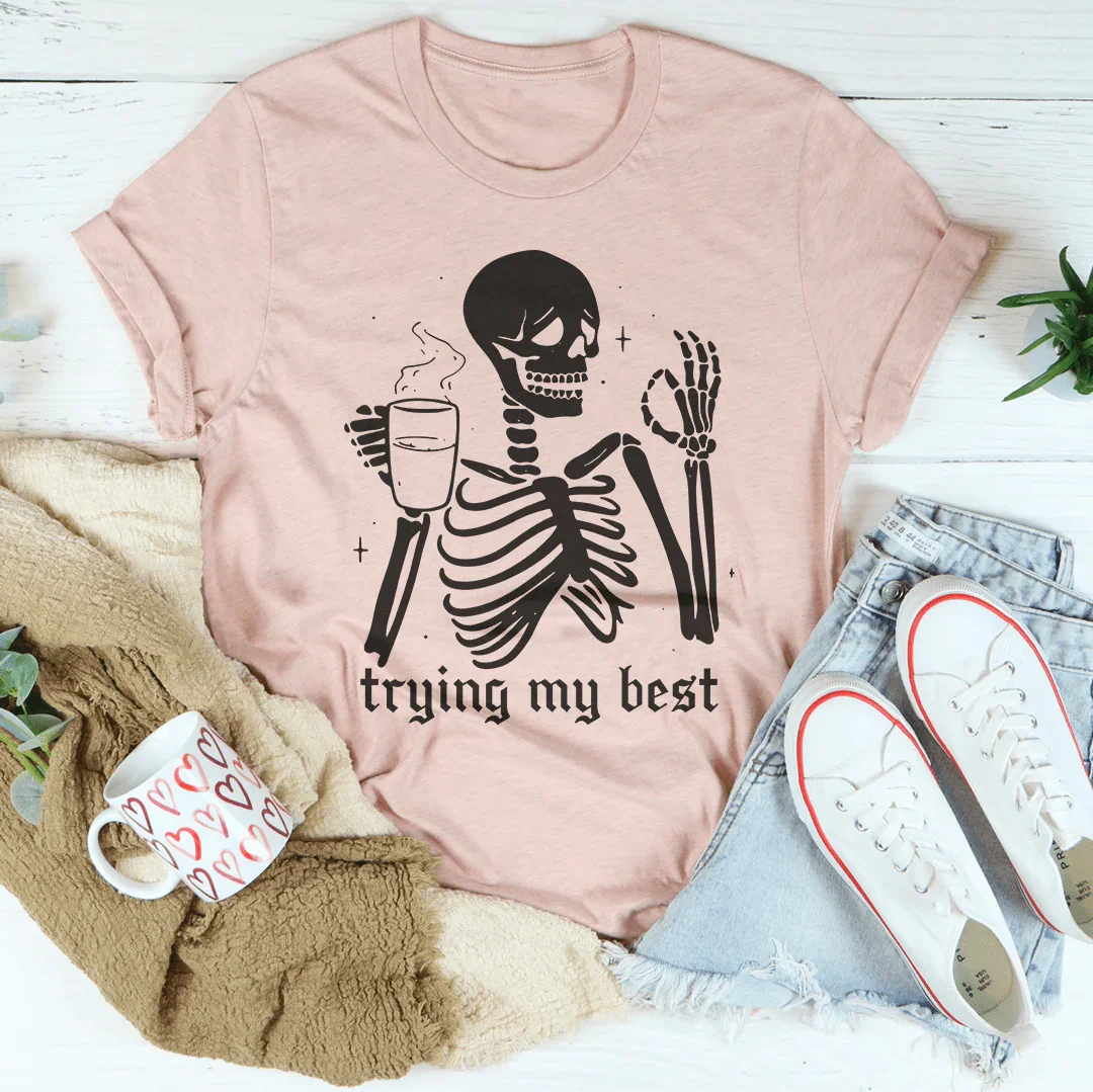 Trying My Best Tee