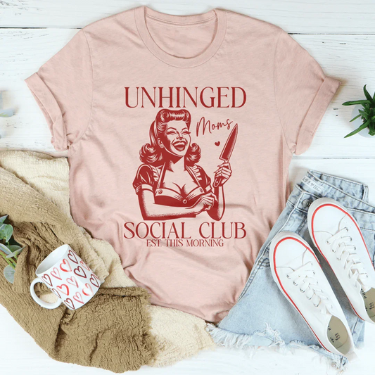 Unhinged Moms Social Club Tee