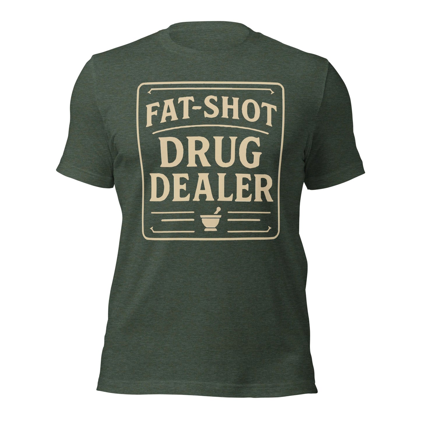 Fat Shot Drug Dealer Unisex t-shirt
