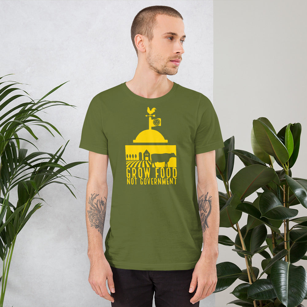 Grow Food Not Government Short-Sleeve Unisex T-Shirt