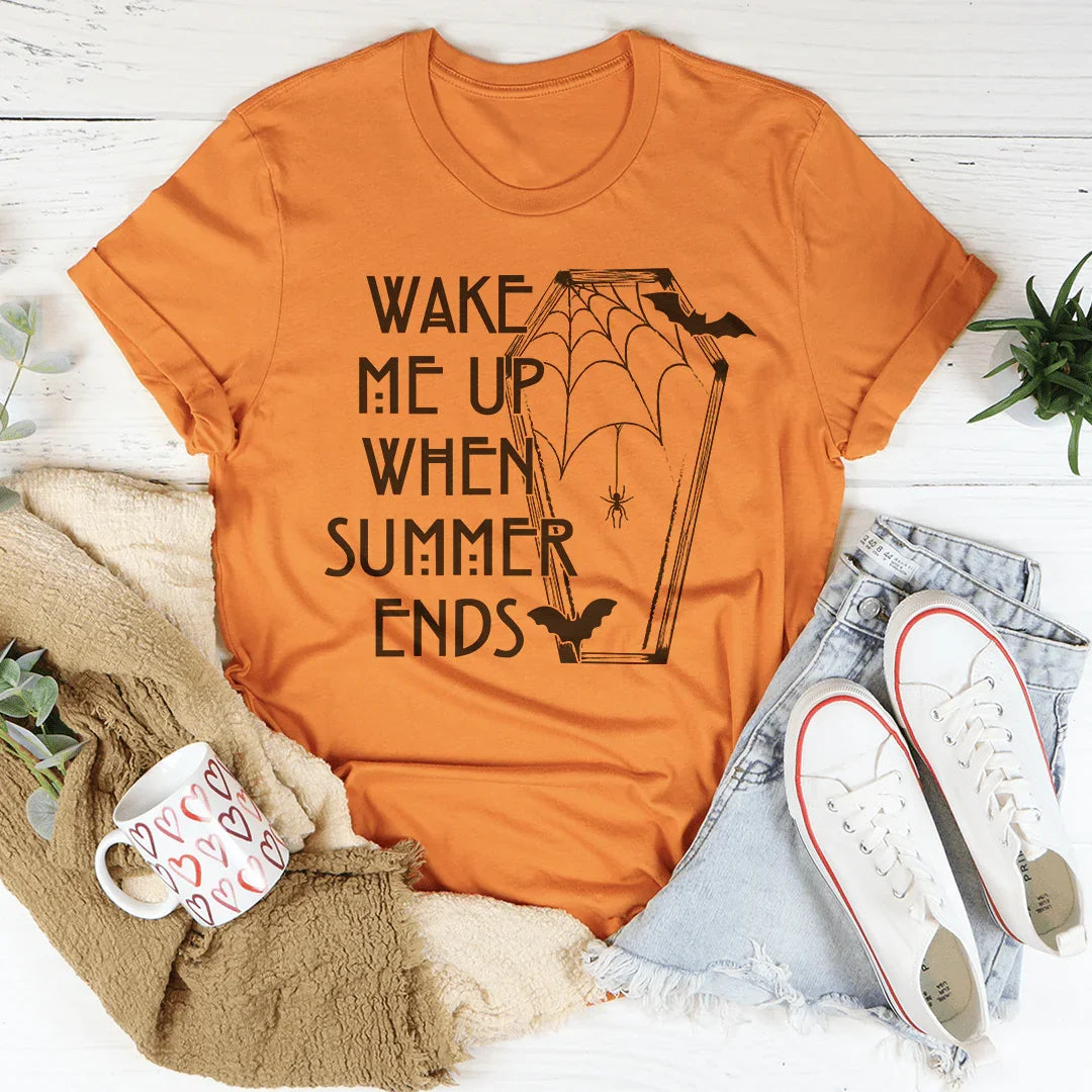 Wake Me Up When Summer Ends Tee