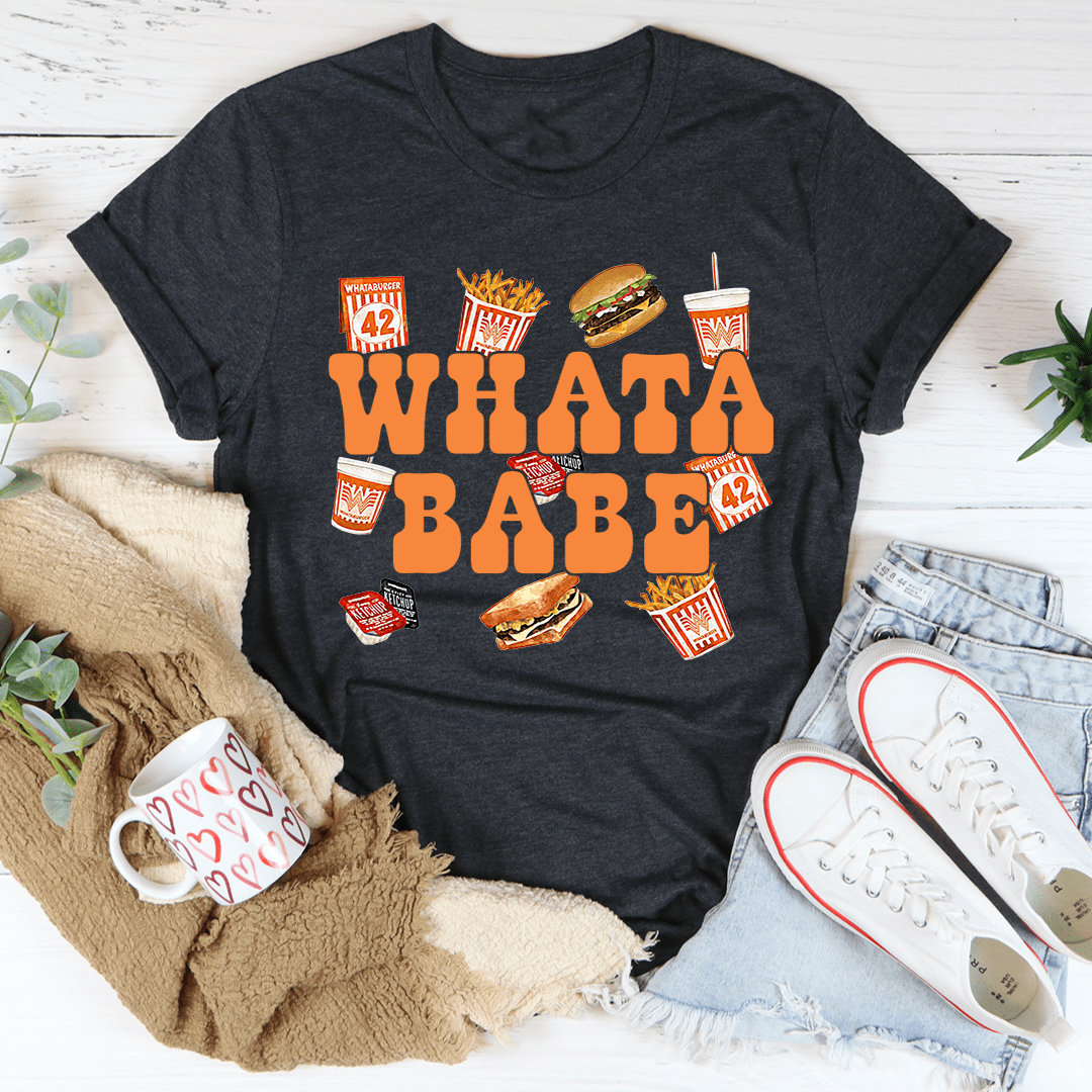 Whatababe Tee
