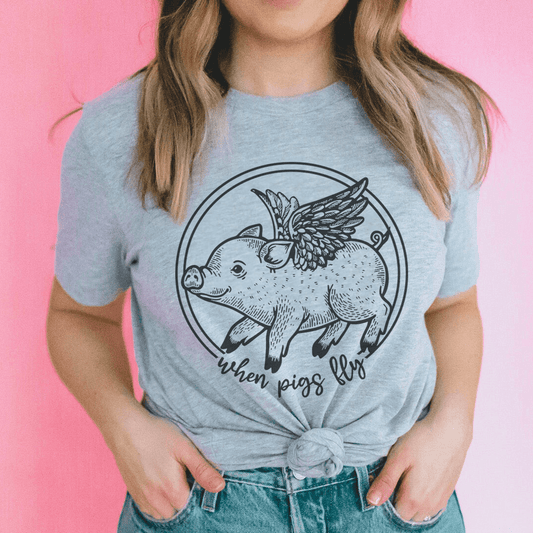 When Pigs Fly Tee