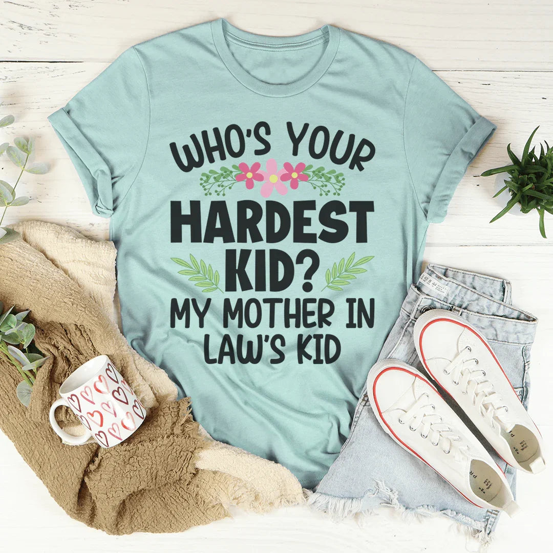 Who's Your Hardest Kid Tee