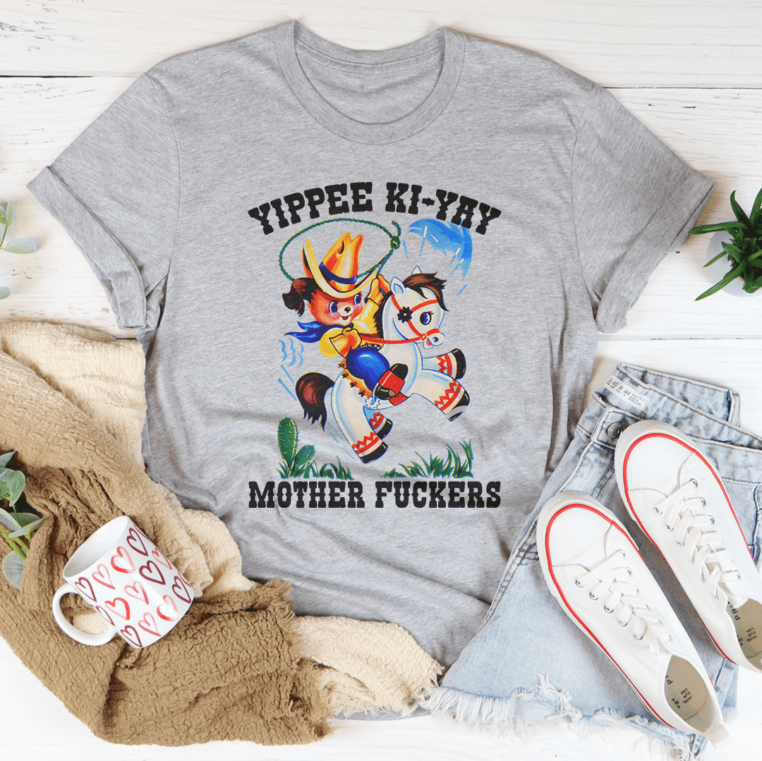 Yippee Ki Yay Mother F* Tee