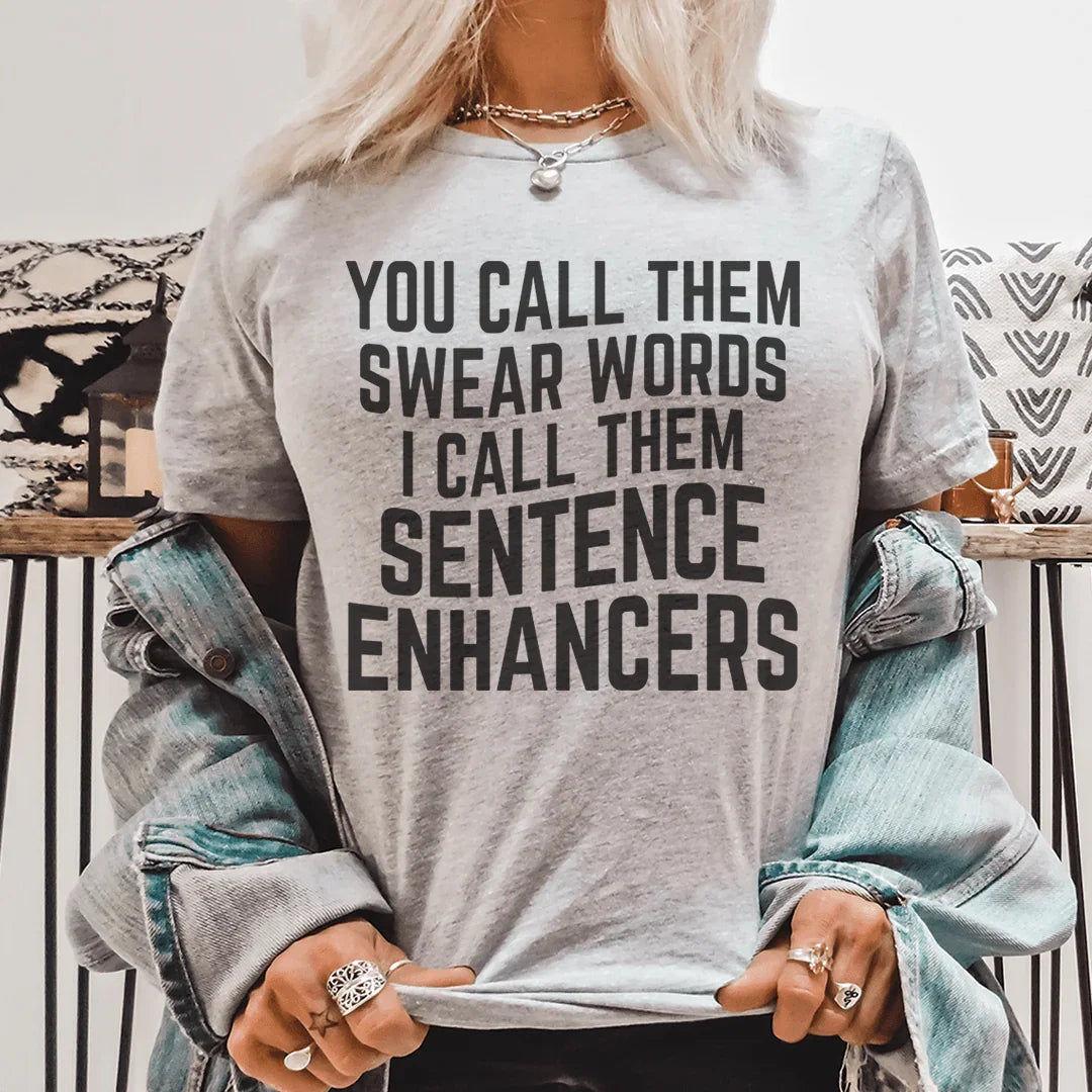 You Call Them Swear Words Tee