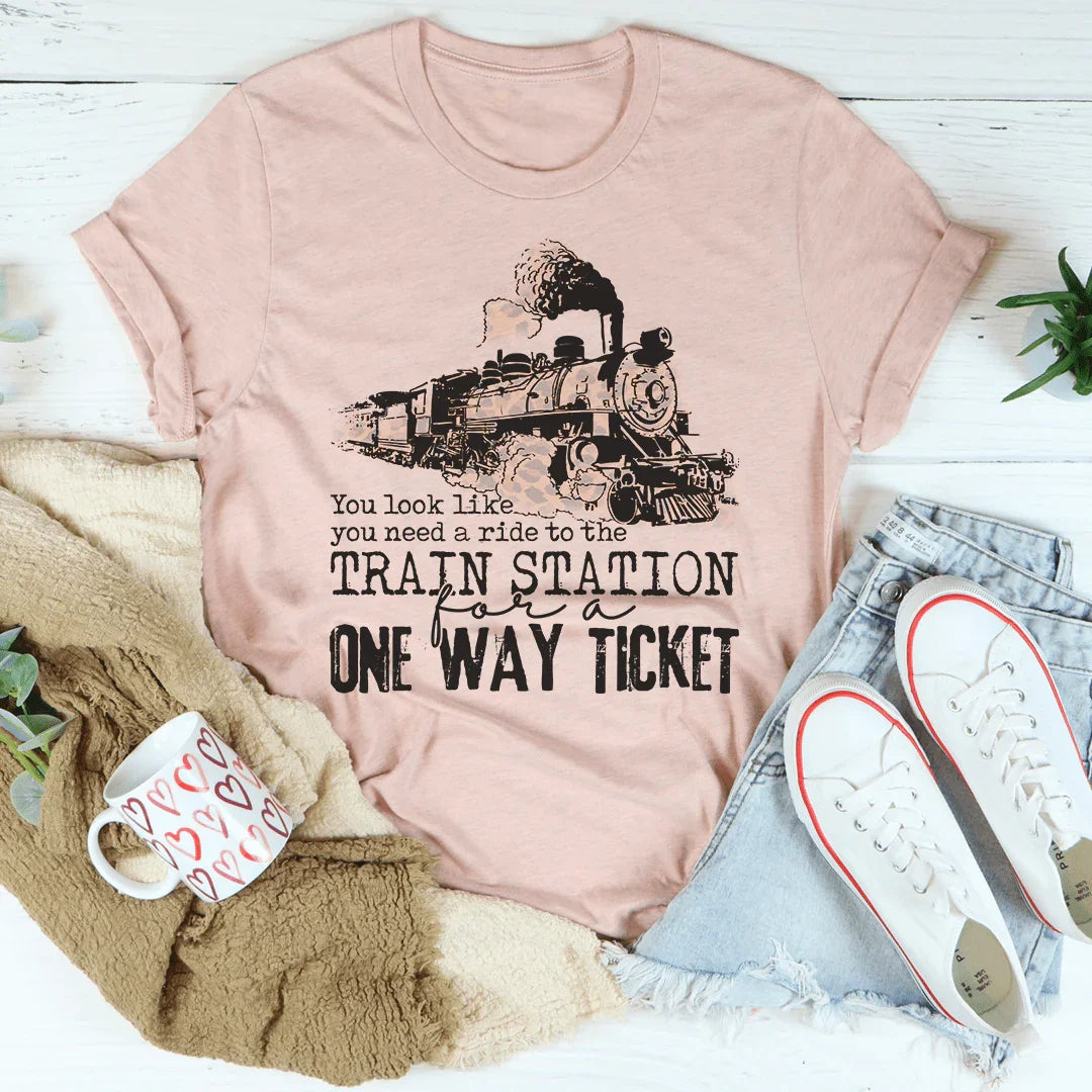 You Look Like You Need A Ride Tee