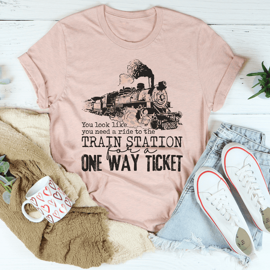 You Look Like You Need A Ride Tee